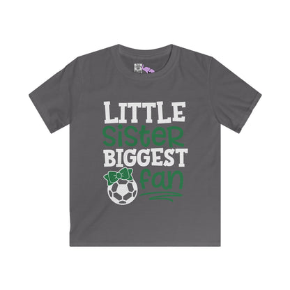 Little Sister Biggest Fan (Soccer) Youth Softstyle Tee