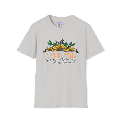 His Mercies Are New Every Morning Lam. 3:22-23 Adult T-shirt