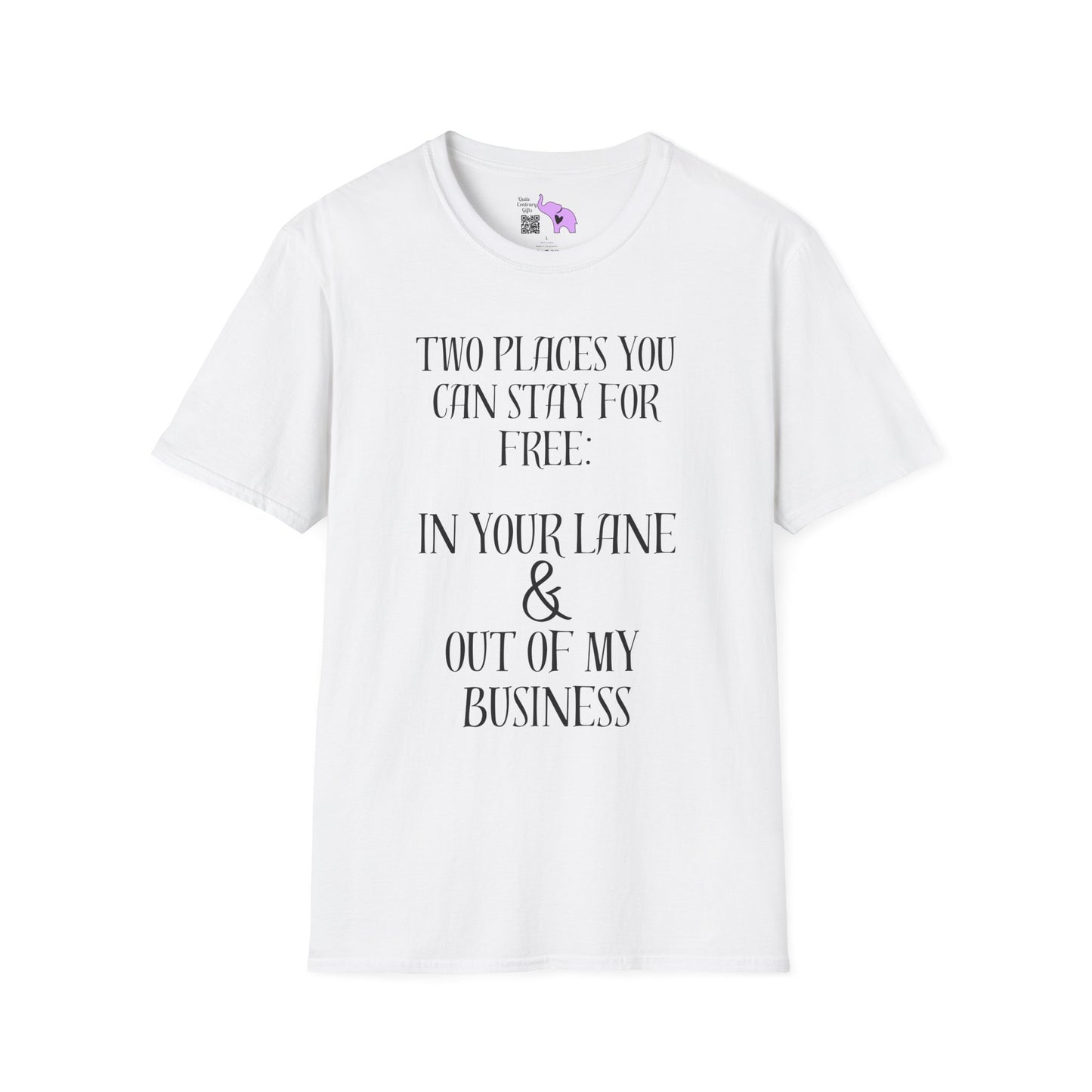 2 Places You Can Stay For Free: Your Lane & Out of My Business Adult T-shirt