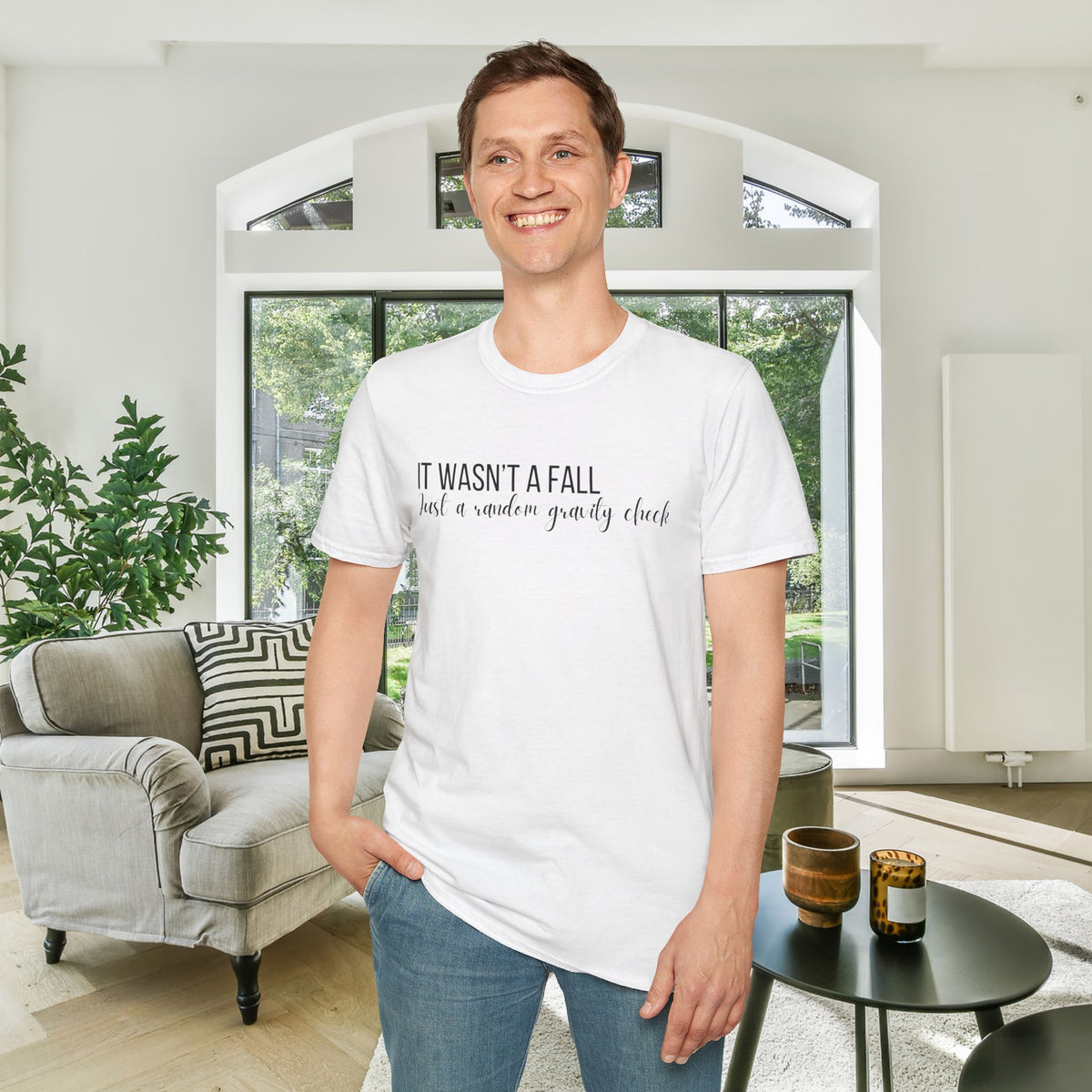 It Wasn't A Fall, Just A Random Gravity Check Adult T-shirt