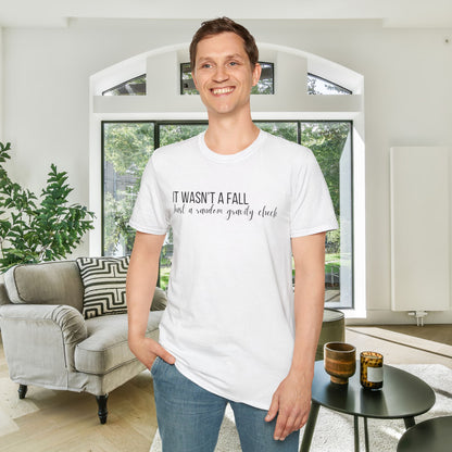 It Wasn't A Fall, Just A Random Gravity Check Adult T-shirt
