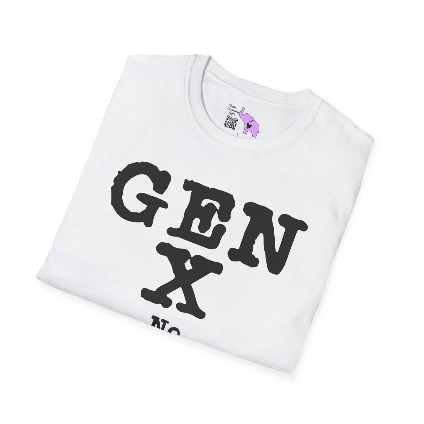 Gen X No Participation Trophies No Problem Adult T-shirt