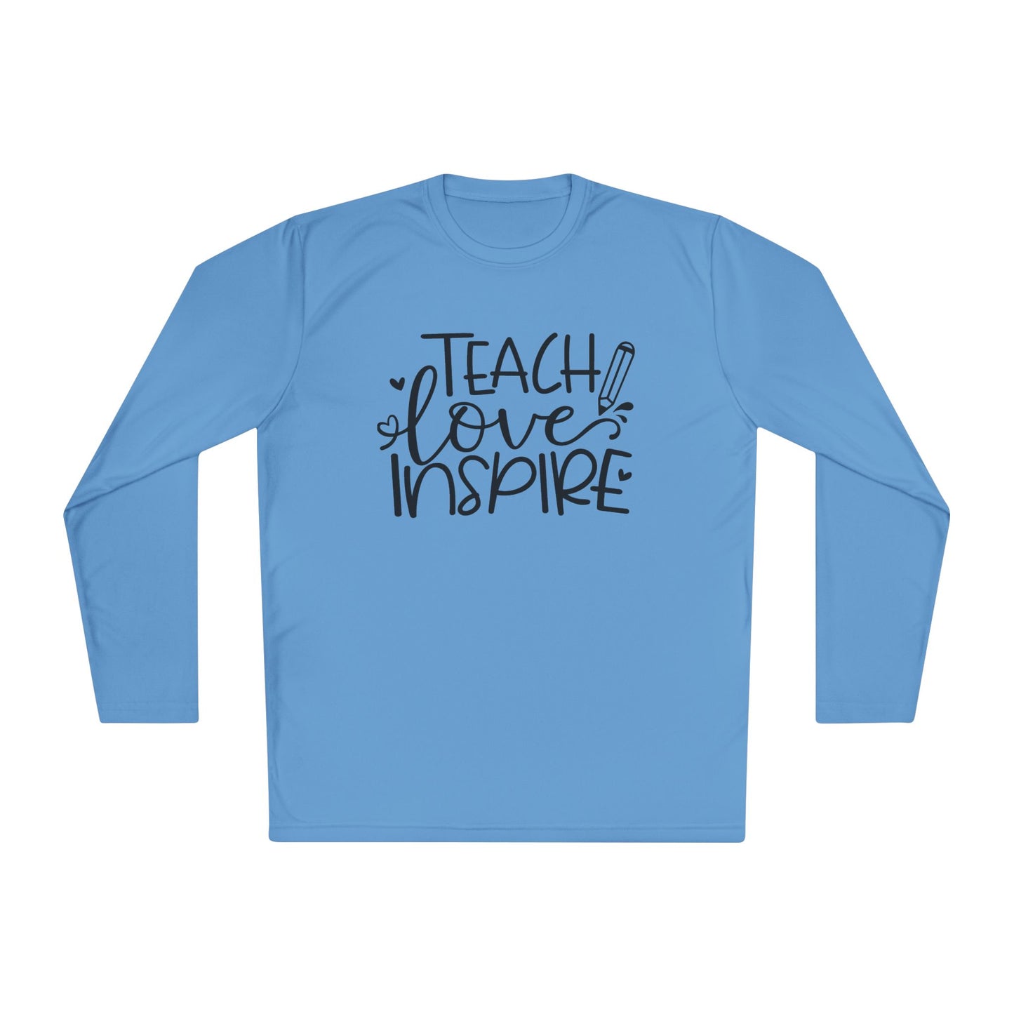 Teach Love Inspire Adult Long Sleeve Tee