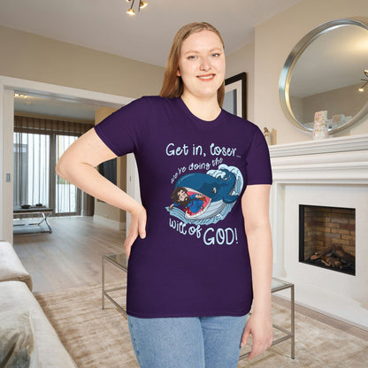 Get In Loser, We're Doing The Will of God! Adult T-shirt