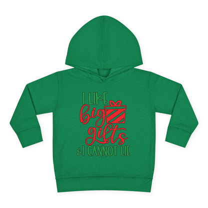 I Like Big Gifts & I Cannot Lie Toddler Pullover Fleece Hoodie