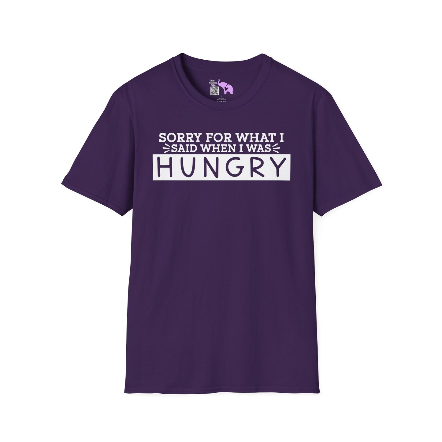 Sorry For What I Said When I Was Hungry Adult T-shirt