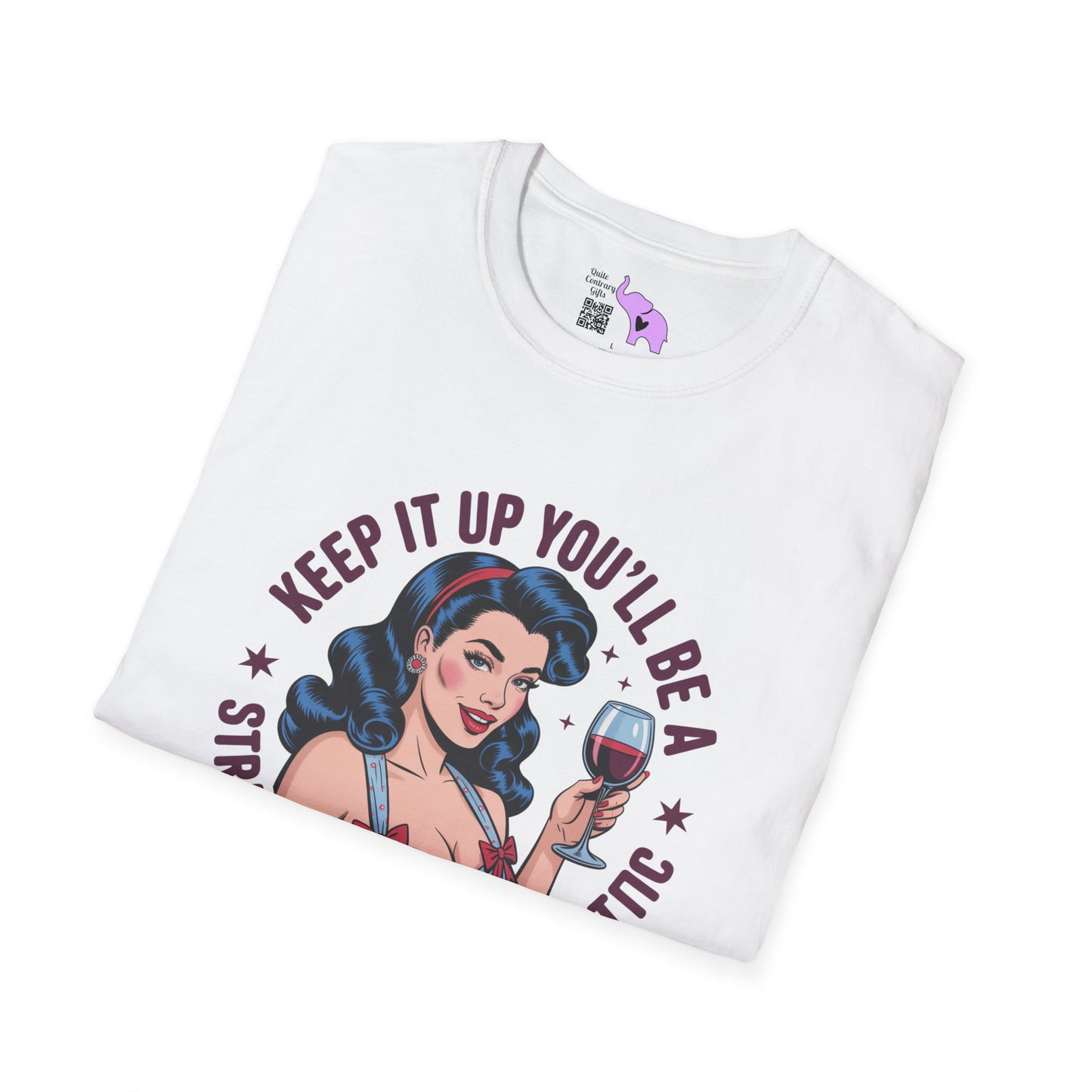 Keep It Up You'll Be A Strange Smell In The Attic Adult T-shirt