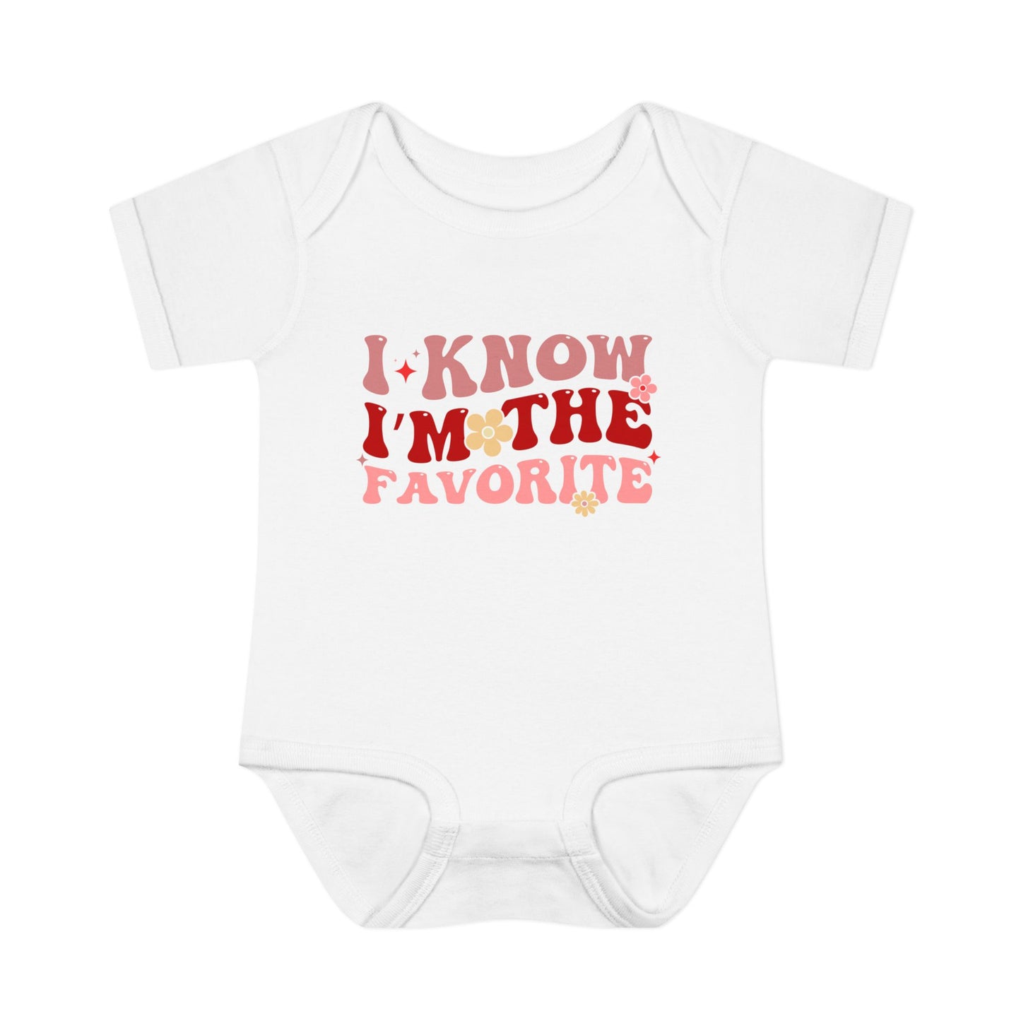 I Know I'm The Favorite Infant Baby Rib Bodysuit
