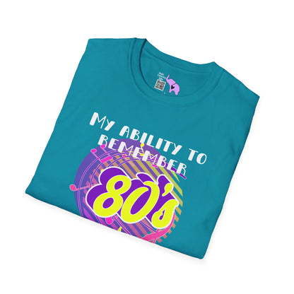 My Ability to Remember 80's Song Lyrics Far Exceeds my Ability to Remember... Adult T-shirt