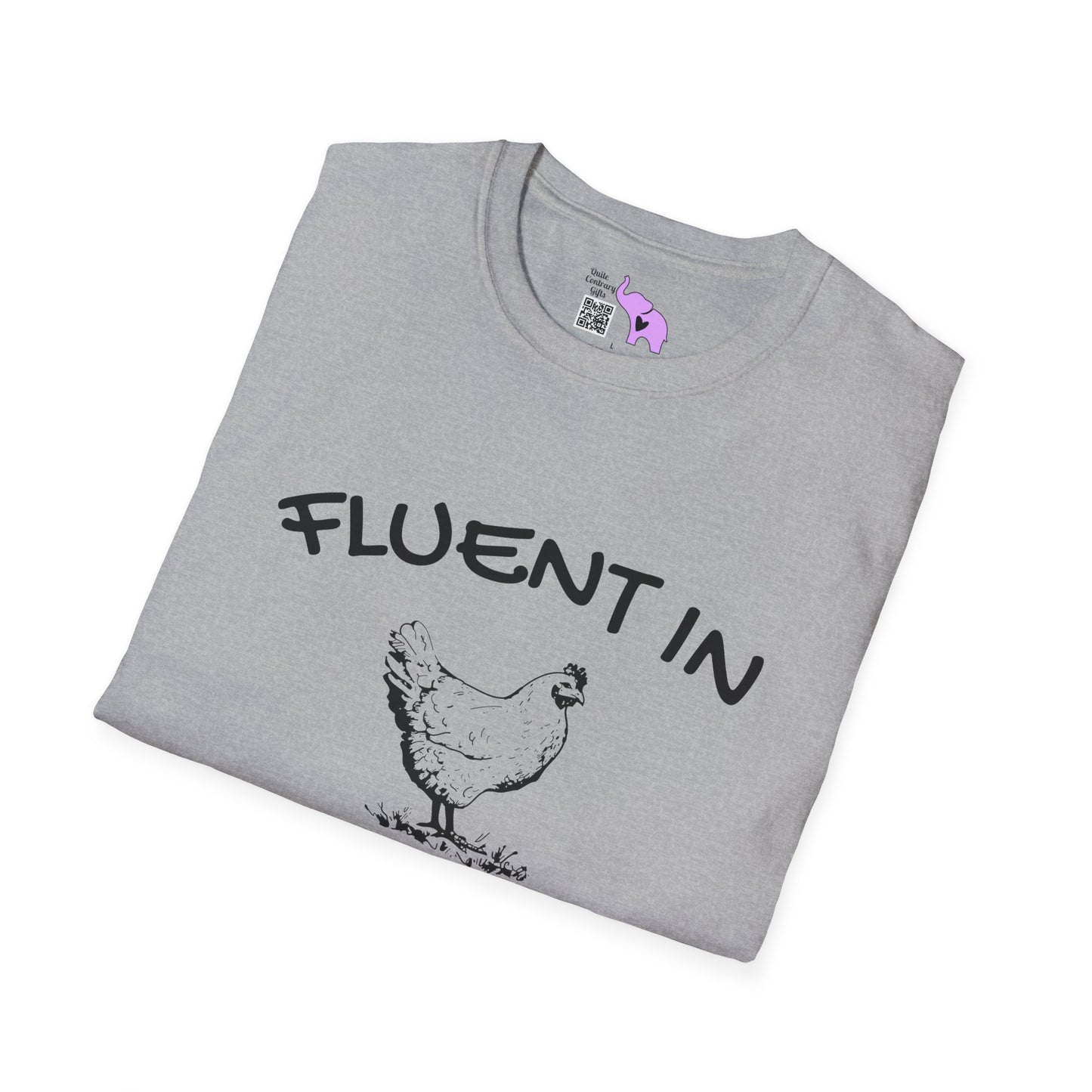 Fluent in Fowl Language Adult T-shirt
