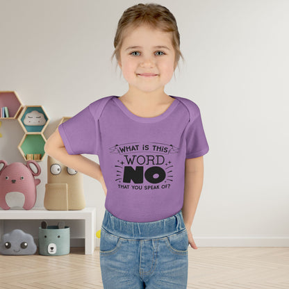 What Is This Word No That You Speak Of? Baby Rib Bodysuit
