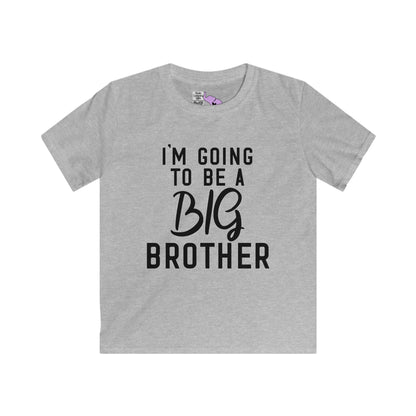 I'm Going to be a Big Brother (Script) Youth Softstyle Tee