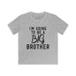 I'm Going to be a Big Brother (Script) Youth Softstyle Tee