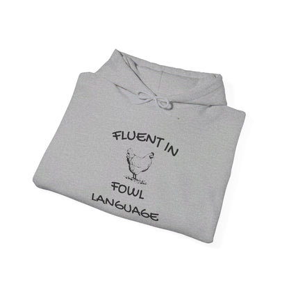 Fluent in Fowl Language Heavy Blend™ Hooded Sweatshirt