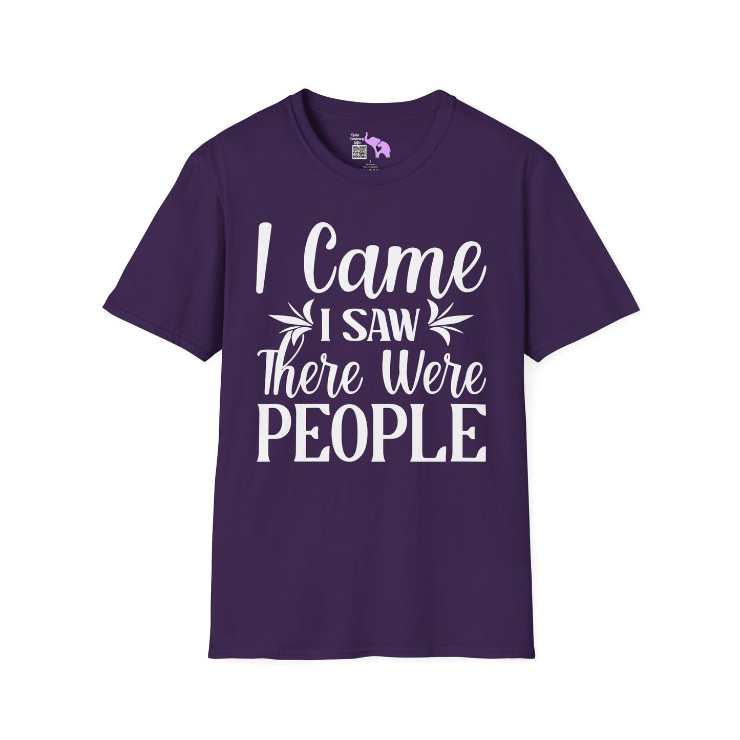 I Came I Saw There Were People Adult T-shirt