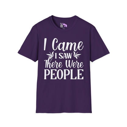 I Came I Saw There Were People Adult T-shirt