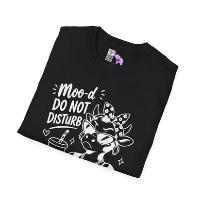 Moo-d: Do Not Disturb Given Adult T-shirt