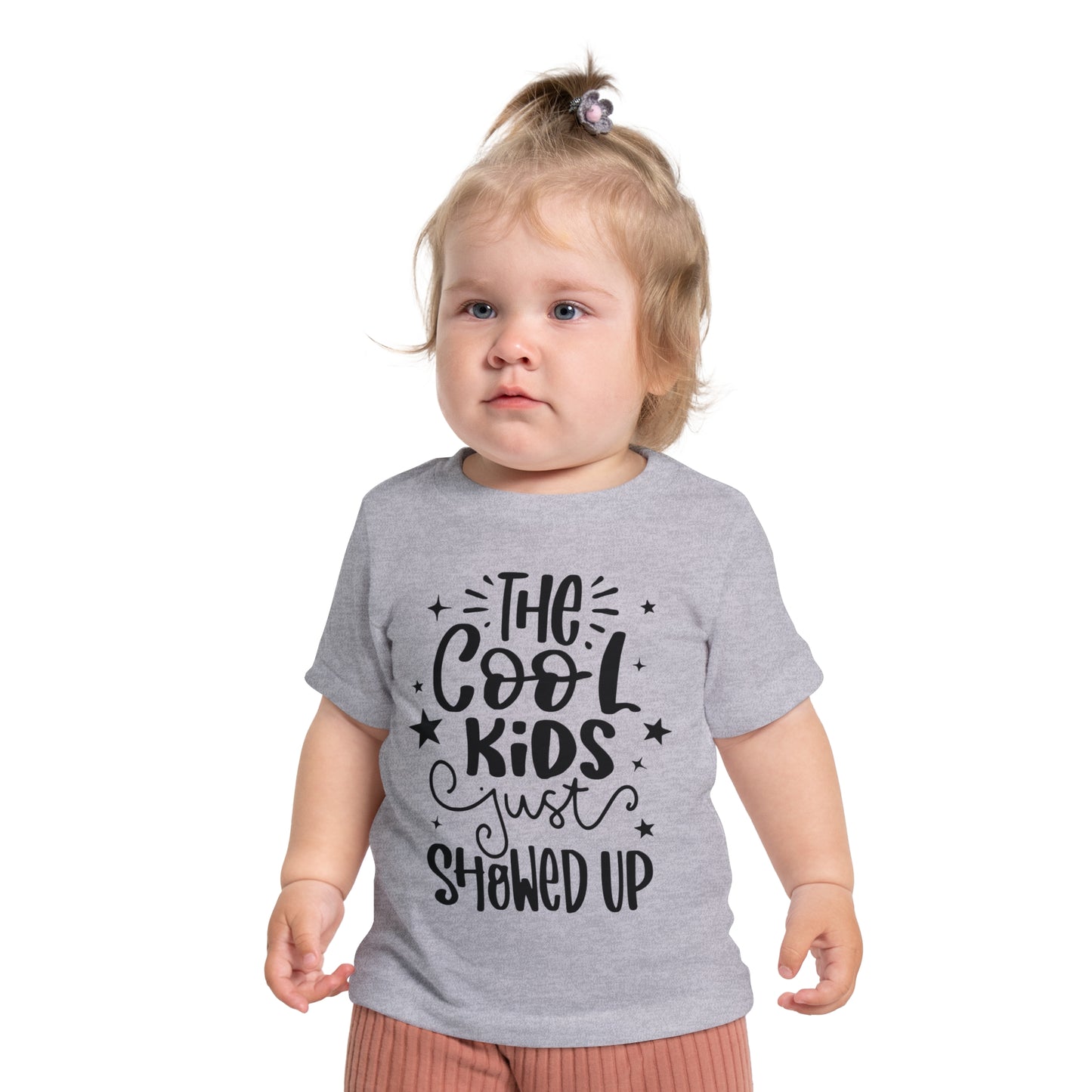 The Cool Kids Just Showed Up Infant T-Shirt