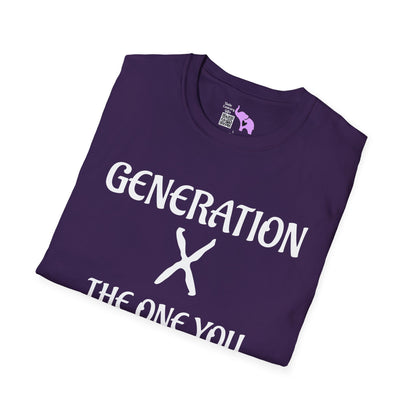 Generation X The One You Were Warned About Adult T-shirt