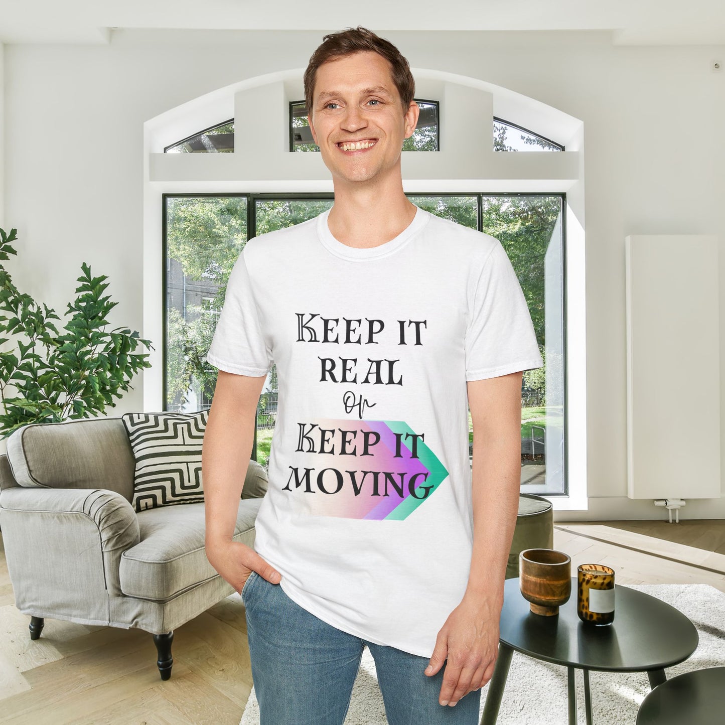 Keep It Real or Keep It Moving Adult T-shirt