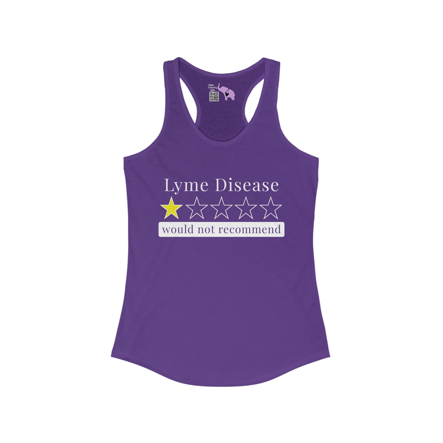 Lyme Disease 1 Star Would Not Recommend Women's Ideal Racerback Tank
