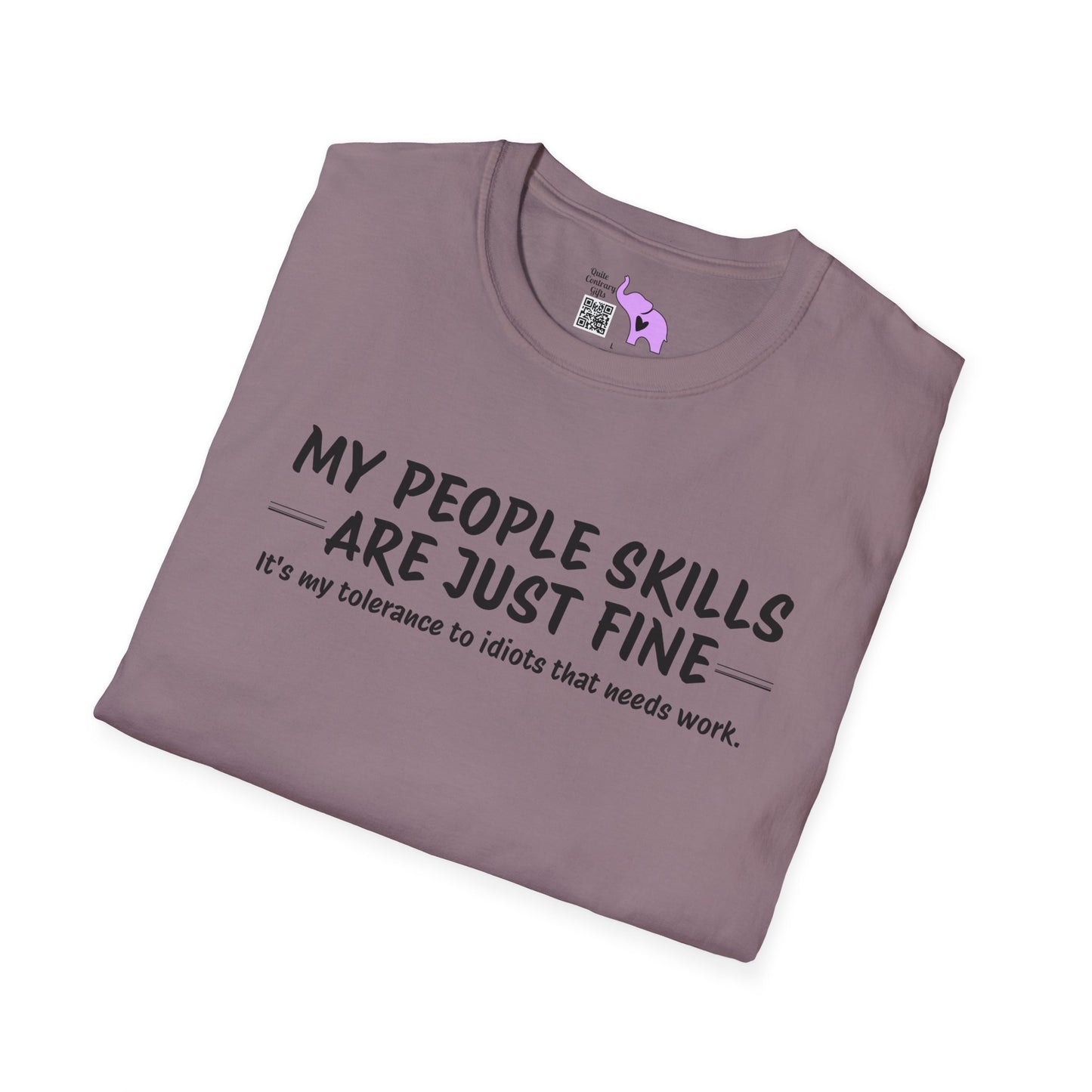 My People Skills Are Just Fine... Adult T-shirt