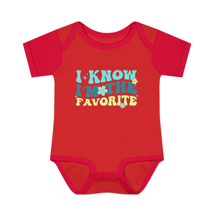 I Know I'm The Favorite Infant Baby Rib Bodysuit