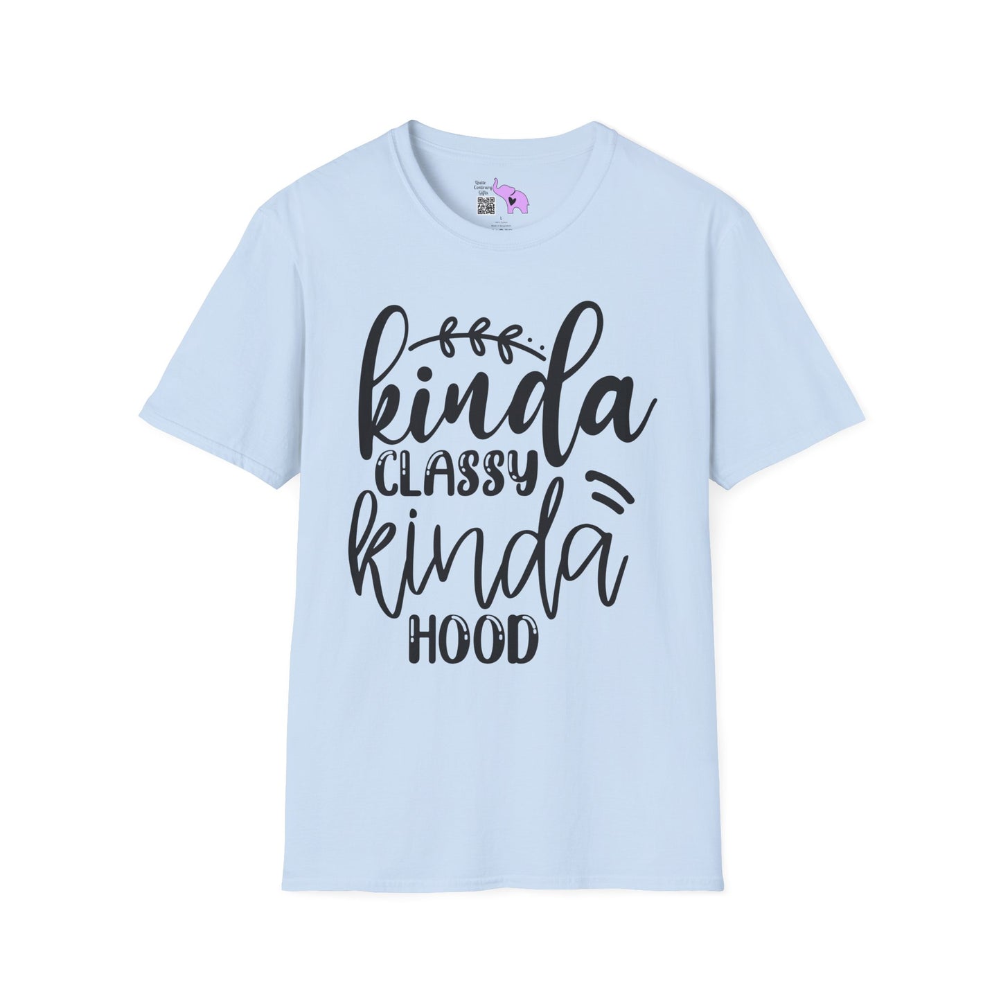 Kinda Classy Kinda Hood Adult T-shirt