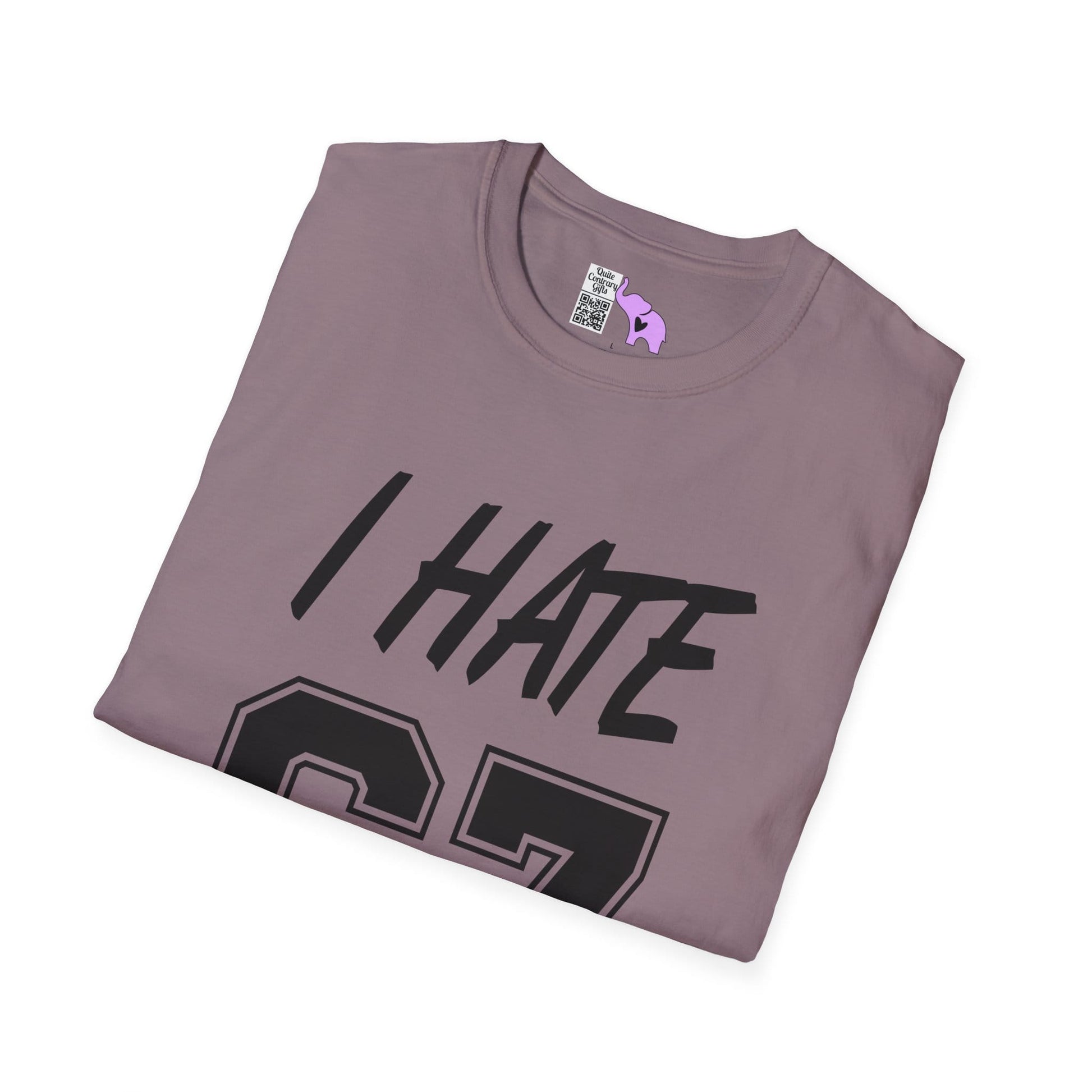 I Hate 67 Adult T-shirt