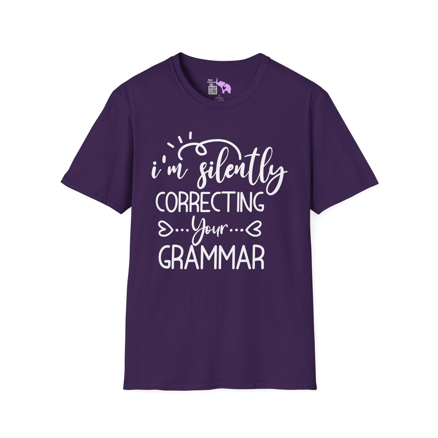 I'm Silently Correcting Your Grammar Adult T-shirt