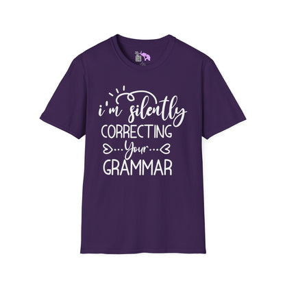 I'm Silently Correcting Your Grammar Adult T-shirt