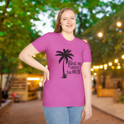 Find Me Under The Palms Adult T-shirt