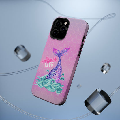 Pink Mermaid Life MagSafe® Compatible Tough Case for iPhone