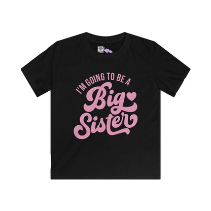 I'm Going To Be A Big Sister (Pink Script) Youth Softstyle Tee