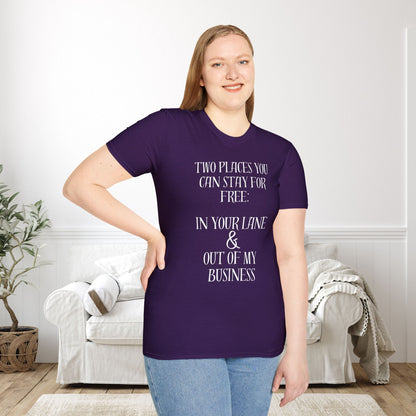 2 Places You Can Stay For Free: Your Lane & Out of My Business Adult T-shirt
