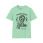 I'm Not Crazy I'm Spicy Adult T-shirt
