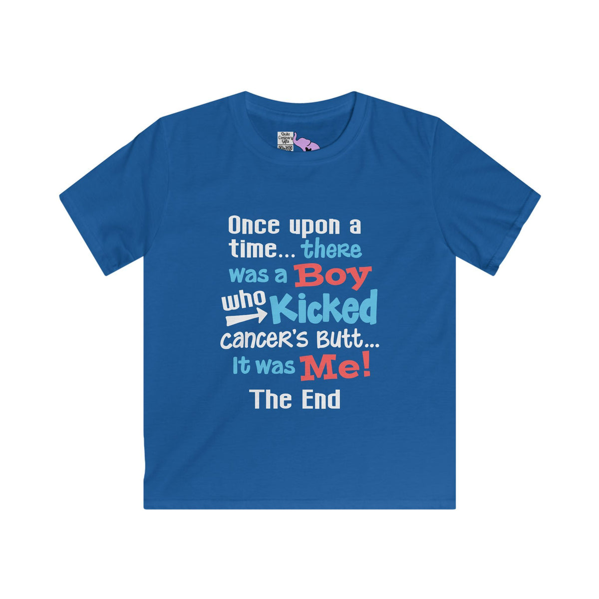 Once Upon A Time There Was A Boy Who Kicked Cancers Butt... Youth Softstyle Tee