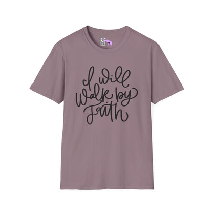 I Will Walk by Faith Adult T-shirt