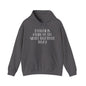 My Brain Is Giving Me The Silent Treatment Today Heavy Blend™ Hooded Sweatshirt