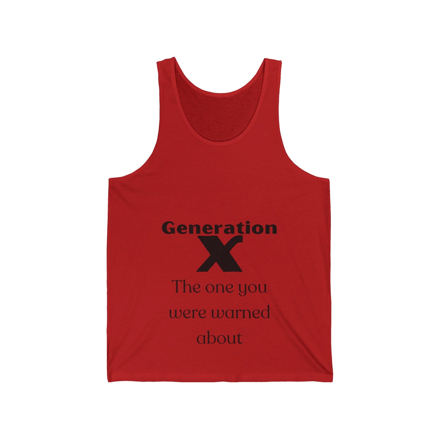 GenX The One You Were Warned About Unisex Jersey Tank