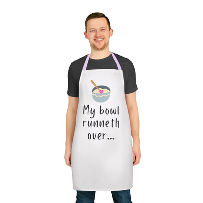 My Bowl Runneth Over Apron