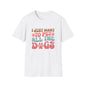 I Just Want To Pet All The Dogs Adult T-shirt
