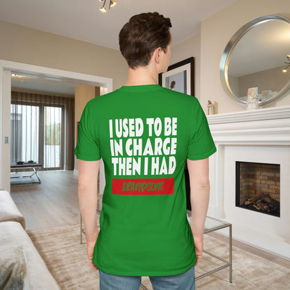 I Used To Be In Charge Then I Had Grandsons Adult T-shirt