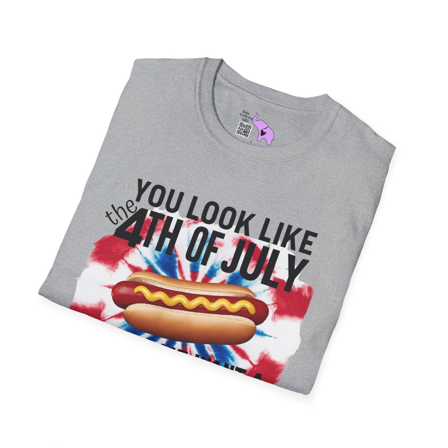 You Look Like The 4th of July Makes Me Want A Hot Dog Real Bad Adult T-shirt