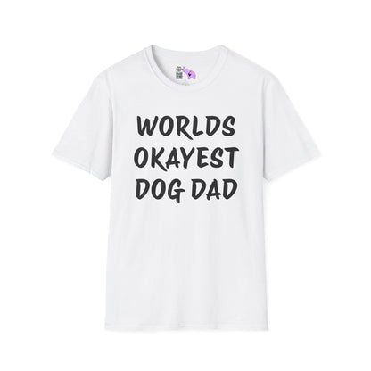 Worlds Okayest Dog Dad Adult T-shirt