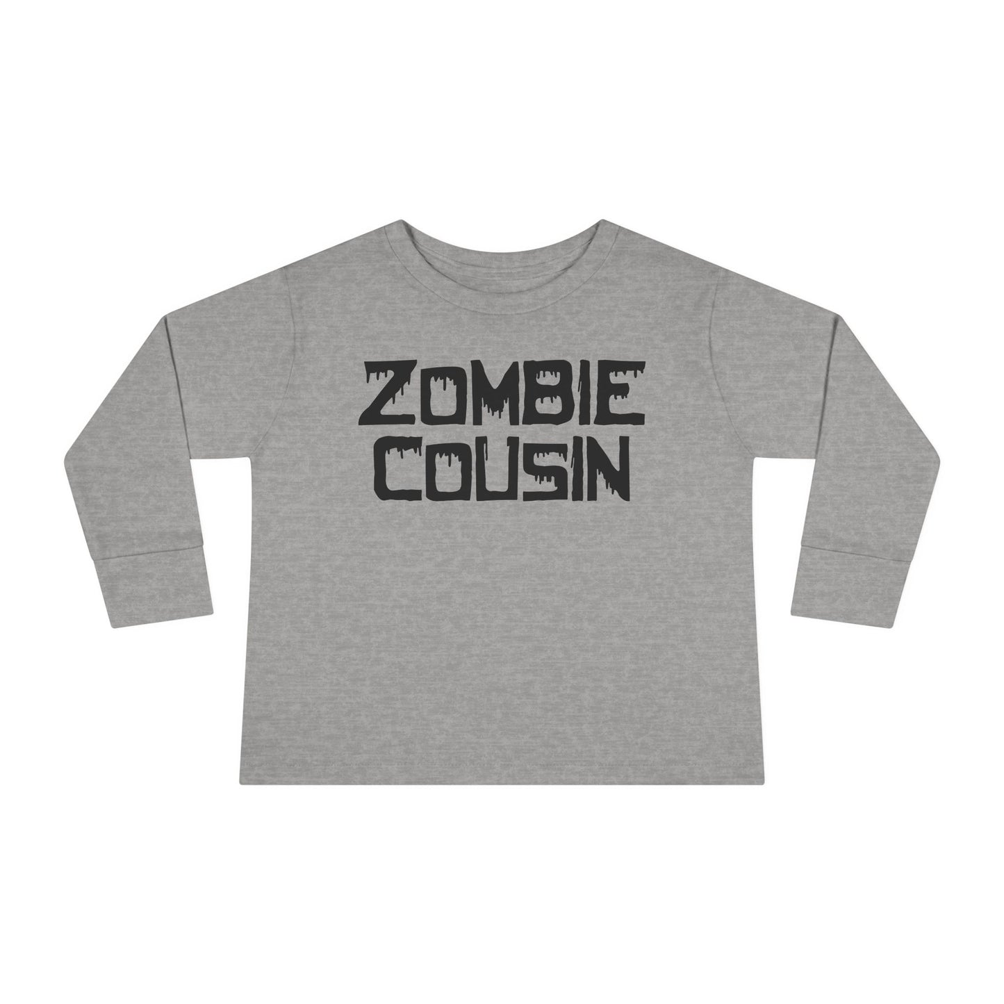 ""Zombie Cousin Toddler Long Sleeve Tee