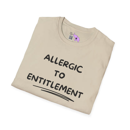 Allergic To Entitlement T-shirt