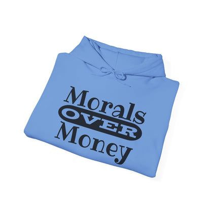Morals Over Money Heavy Blend™ Hooded Sweatshirt