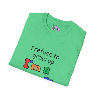 I Refuse To Grow Up I'm a GenX Kid T-shirt