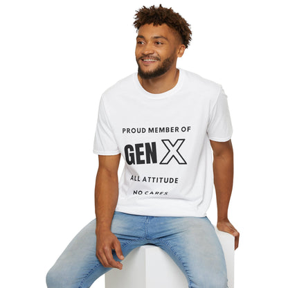 GenX All Attitude No Cares T-shirt